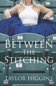 Paperback Between The Stitching Book