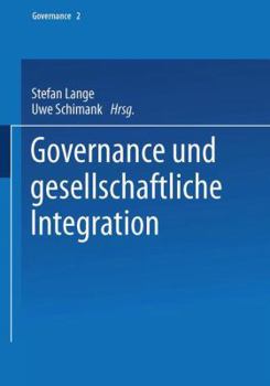 Paperback Governance Und Gesellschaftliche Integration [German] Book