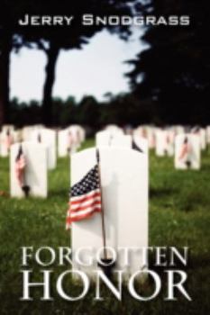 Hardcover Forgotten Honor: A Story of International Suspense, Murder, and Romance Book