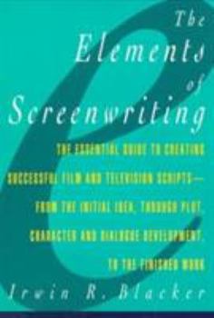 Paperback Elements of Screenwriting: A Guide for Film and Television Writing Book
