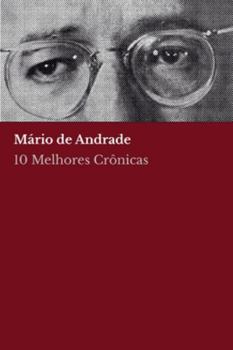 Paperback 10 melhores crônicas - Mário de Andrade [Portuguese] Book