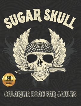 Paperback Sugar Skull Coloring Book For Adults: Midnight Edition Day of the Dead Coloring Books with Easy Patterns For Stress Relief and Relaxation Book