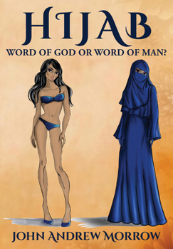 Hardcover Hijab: Word of God or Word of Man? Book