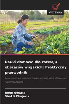 Nauki domowe dla rozwoju obszarów wiejskich: Praktyczny przewodnik (Polish Edition)