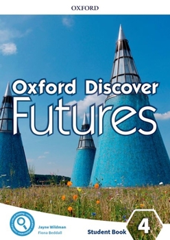 Paperback Oxford Discover Futures Level 4 Student Book