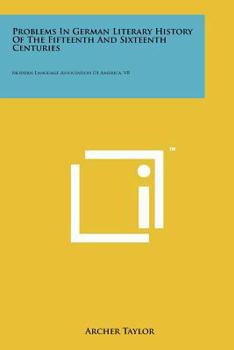 Paperback Problems in German Literary History of the Fifteenth and Sixteenth Centuries: Modern Language Association of America, V8 Book