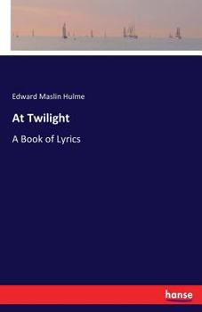 Paperback At Twilight: A Book of Lyrics Book