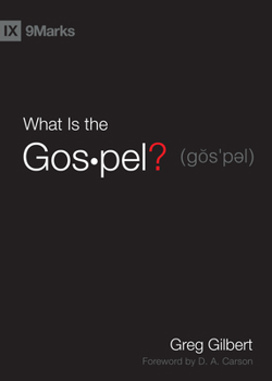 Hardcover What Is the Gospel? Book