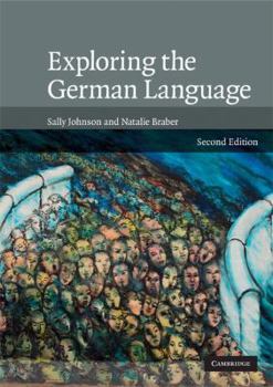Paperback Exploring the German Language Book