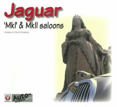 Paperback Jaguar MkI & MkII Saloons Book