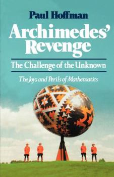 Paperback Archimedes' Revenge: The Challenge of Teh Unknown Book