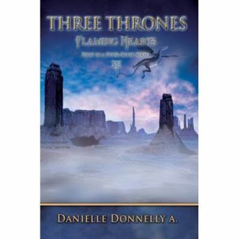Paperback Three Thrones: Flaming Hearts Book