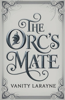 Paperback The Orc's Mate [German] Book