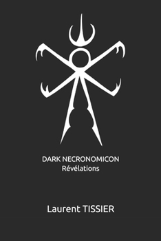 DARK NECRONOMICON Révélations (French Edition)