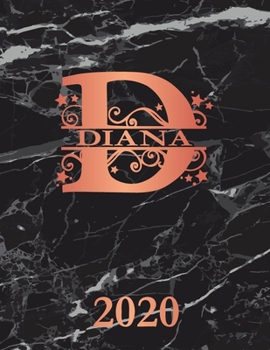 Paperback Diana: 2020. Personalized Name Weekly Planner Diary 2020. Monogram Letter D Notebook Planner. Black Marble & Rose Gold Cover. Book