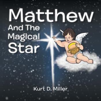 Paperback Matthew and the Magical Star Book