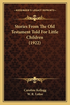 Paperback Stories From The Old Testament Told For Little Children (1922) Book