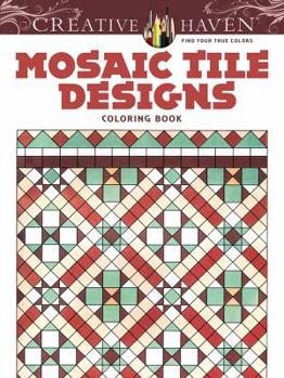 Paperback Creative Haven Mosaic Tile Designs Coloring Book