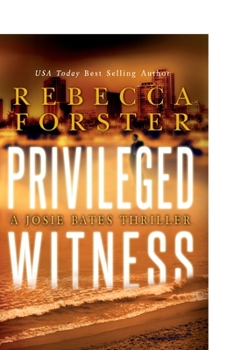 Privileged Witness - Book #3 of the Witness