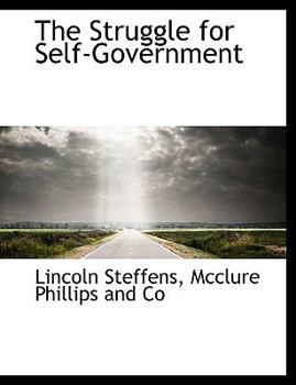 The Struggle for Self-Government