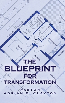 Hardcover The Blueprint for Transformation Book