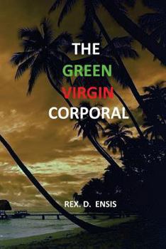 Paperback The Green Virgin Corporal Book