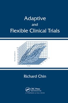 Paperback Adaptive and Flexible Clinical Trials Book
