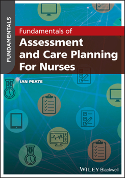 Paperback Fundamentals of Assessment and Care Planning for Nurses Book