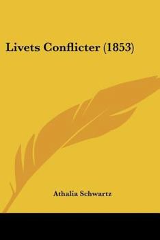 Paperback Livets Conflicter (1853) [German] Book