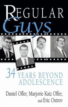 Hardcover Regular Guys: 34 Years Beyond Adolescence Book