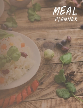 Meal Planner: Bloom Daily Planners Weekly Meal Planning Pad, Meal Planner, Shopping List Food Planning Organizer and Grocery List 8.5 x 11, 100 Pages