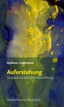 Paperback Auferstehung: Gedanken Zur Biblischen Überlieferung [German] Book