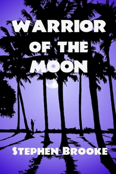 Warrior of the Moon