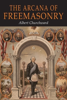 Paperback The Arcana of Freemasonry Book