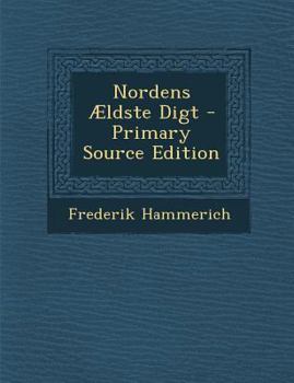 Paperback Nordens Aeldste Digt [Icelandic] Book