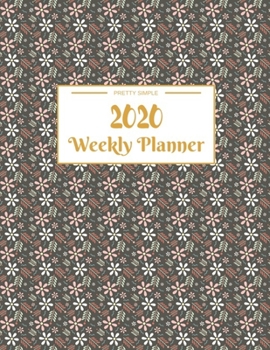 Paperback Weekly Planner 2020: Year At A Glance And Vertical Dated Pages - 8.5 x 11 inches 120 pages Book