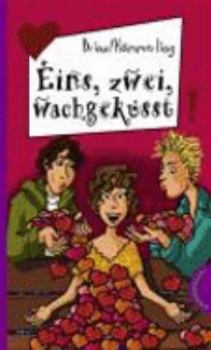 Paperback Eins, zwei, wachgeküsst [German] Book