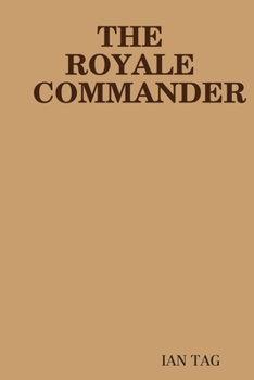 Paperback The Royale Commander Book