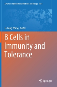 Hardcover B Cells in Immunity and Tolerance Book
