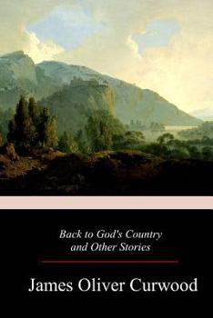 Paperback Back to God's Country and Other Stories Book