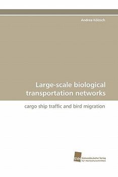 Paperback Large-scale biological transportation networks Book