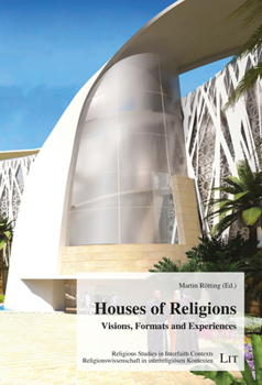 Paperback Houses of Religions: Visions, Formats and Experiences Book