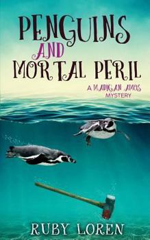 Paperback Penguins and Mortal Peril: Cozy Mystery (Madigan Amos Zoo Mysteries) Book