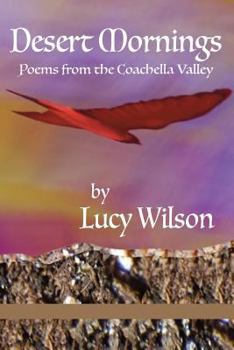 Paperback Desert Mornings: Poems from the Coachella Valley Book