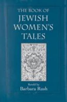 Hardcover The Book of Jewish Women's Tales Book