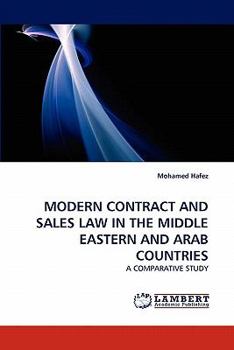 Paperback Modern Contract and Sales Law in the Middle Eastern and Arab Countries Book