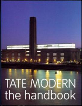 Paperback Tate Modern : The Handbook Book