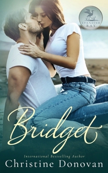 Bridget - Book #2 of the Standish Bay Romance