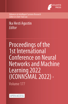 Paperback Proceedings of the 1st International Conference on Neural Networks and Machine Learning 2022 (ICONNSMAL 2022) Book