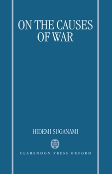 Hardcover On the Causes of War Book